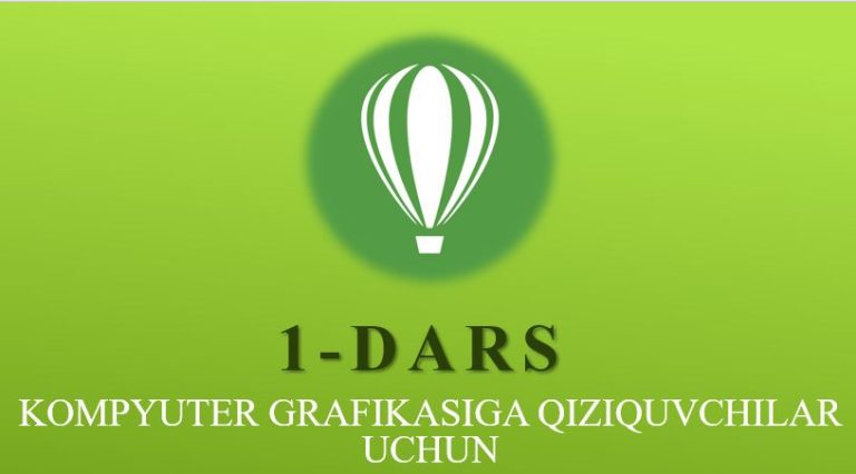 1-DARS. Rastr va vektor grafikasi